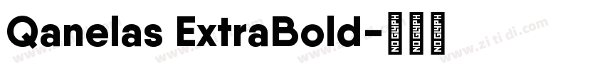 Qanelas ExtraBold字体转换